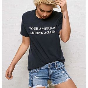 ISO!! American Eagle “pour America a drink again”